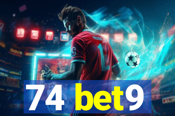 74 bet9